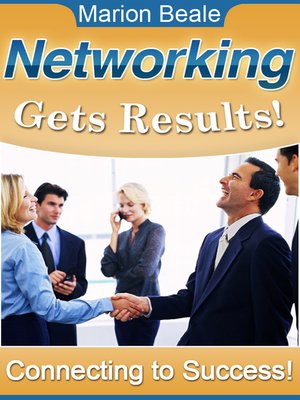 cover image of Networking Gets Results